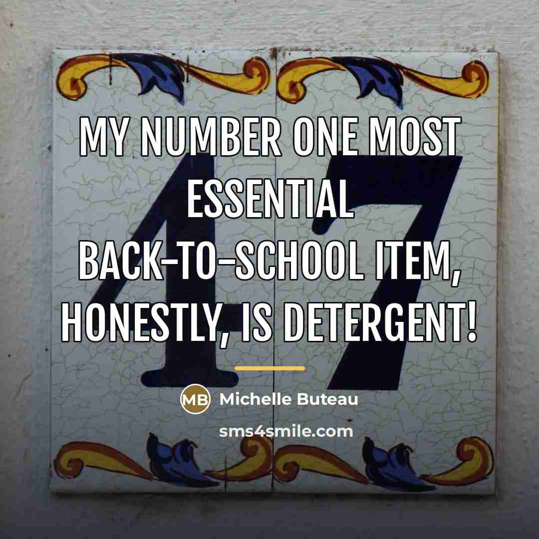 “My number one most essential back-to-school item, honestly, is detergent!…” quote by Michelle Buteau