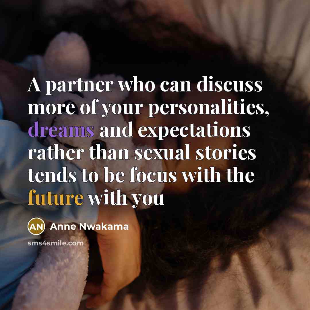 “A partner who can discuss more of your personalities, dreams…” quote by Anne Nwakama