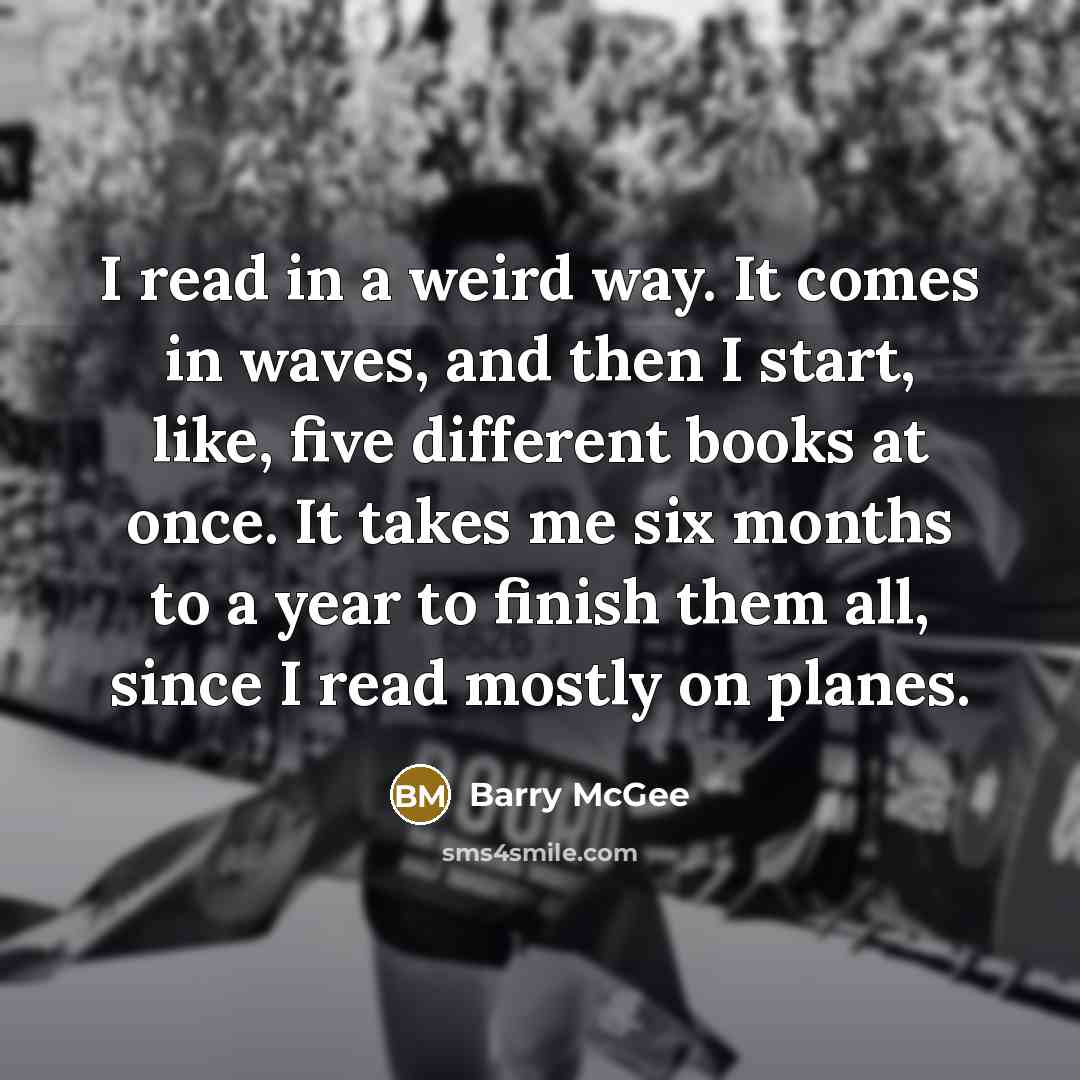 “I read in a weird way. It comes in waves,…” quote by Barry McGee