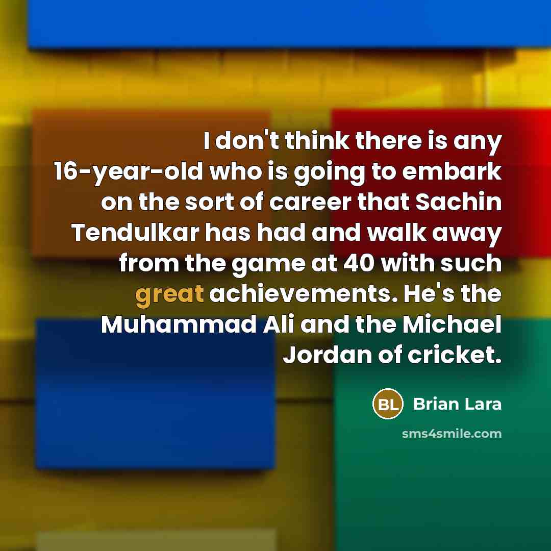 “I don't think there is any 16-year-old who is going…” quote by Brian Lara
