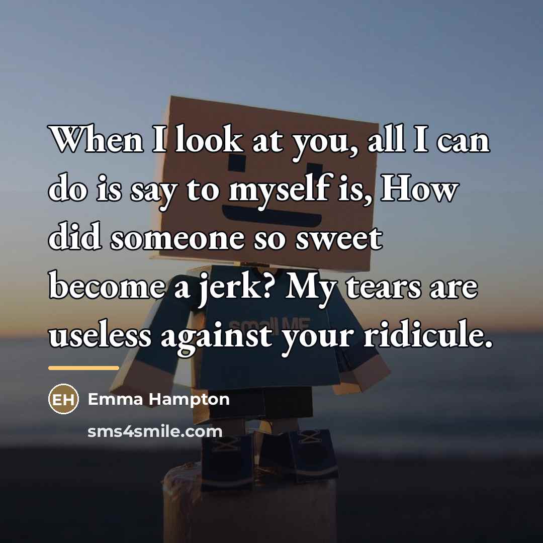 “When I look at you, all I can do is…” quote by Emma Hampton