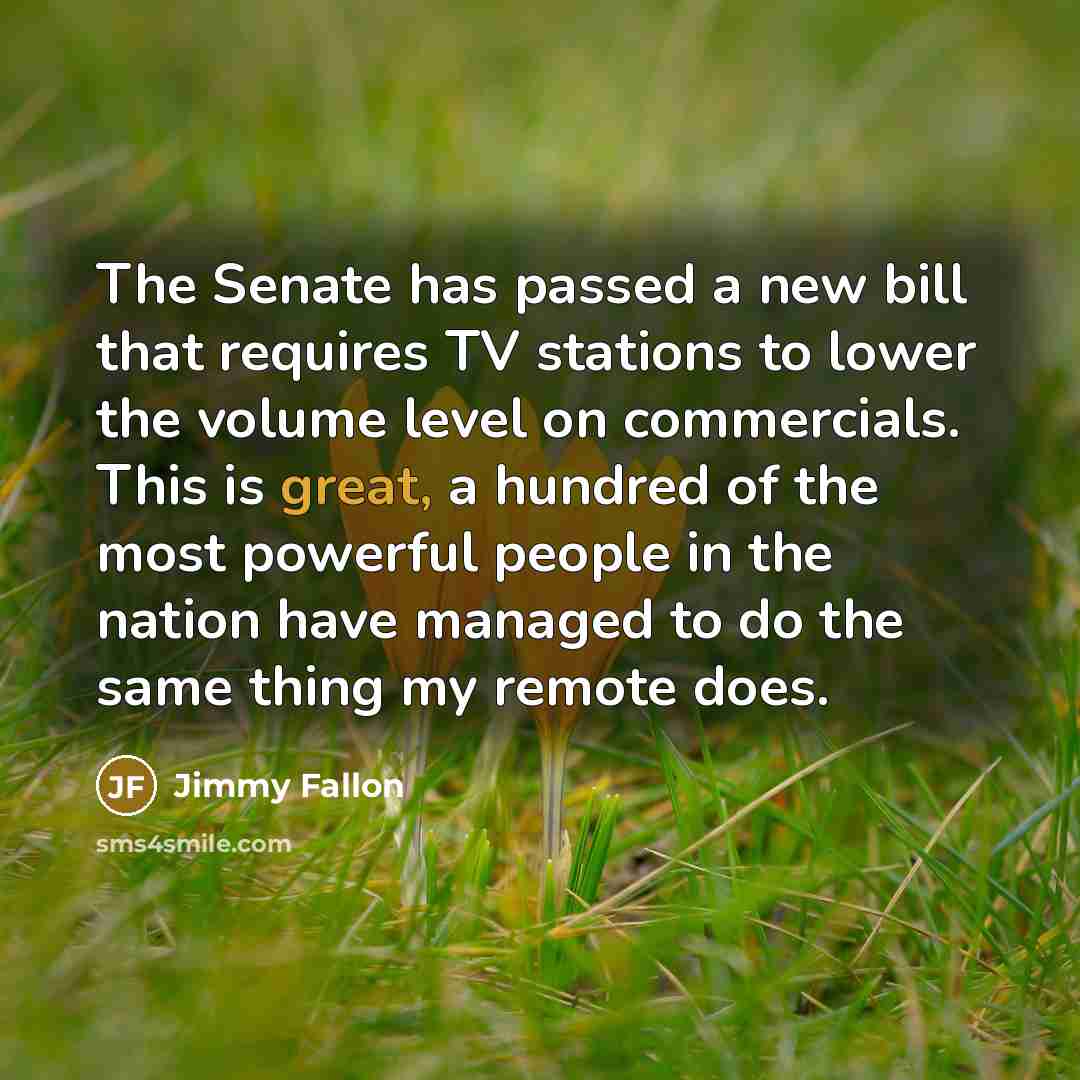“The Senate has passed a new bill that requires TV…” quote by Jimmy Fallon