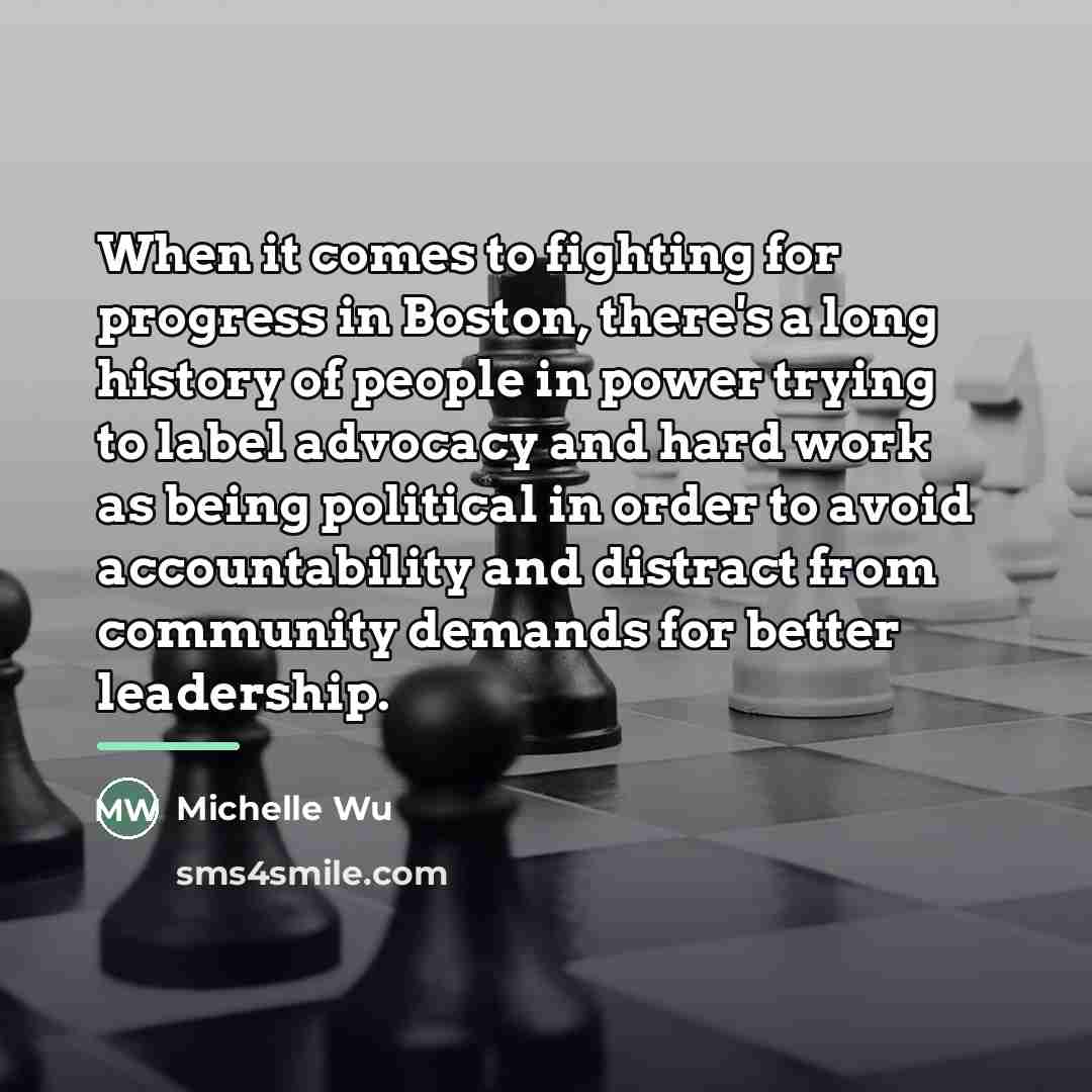 “When it comes to fighting for progress in Boston, there's…” quote by Michelle Wu