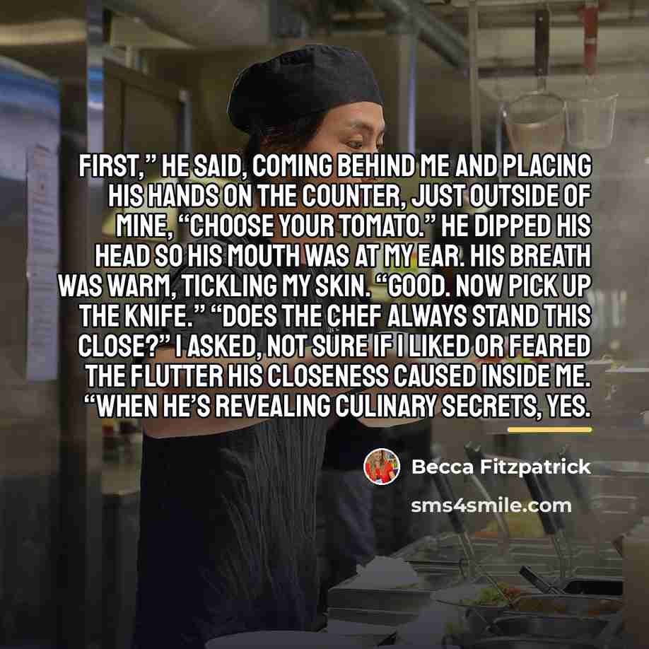 “First,” he said, coming behind me and placing his hands…” quote by Becca Fitzpatrick