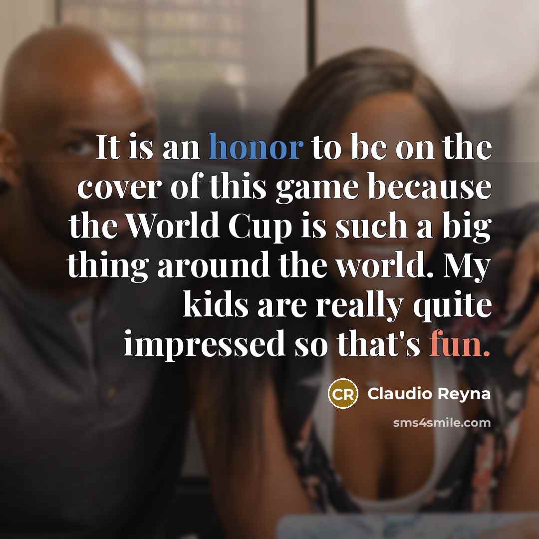 “It is an honor to be on the cover of…” quote by Claudio Reyna