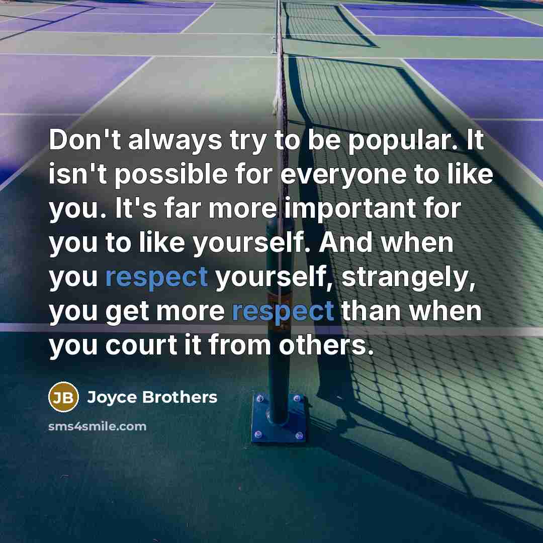“Don't always try to be popular. It isn't possible for…” quote by Joyce Brothers