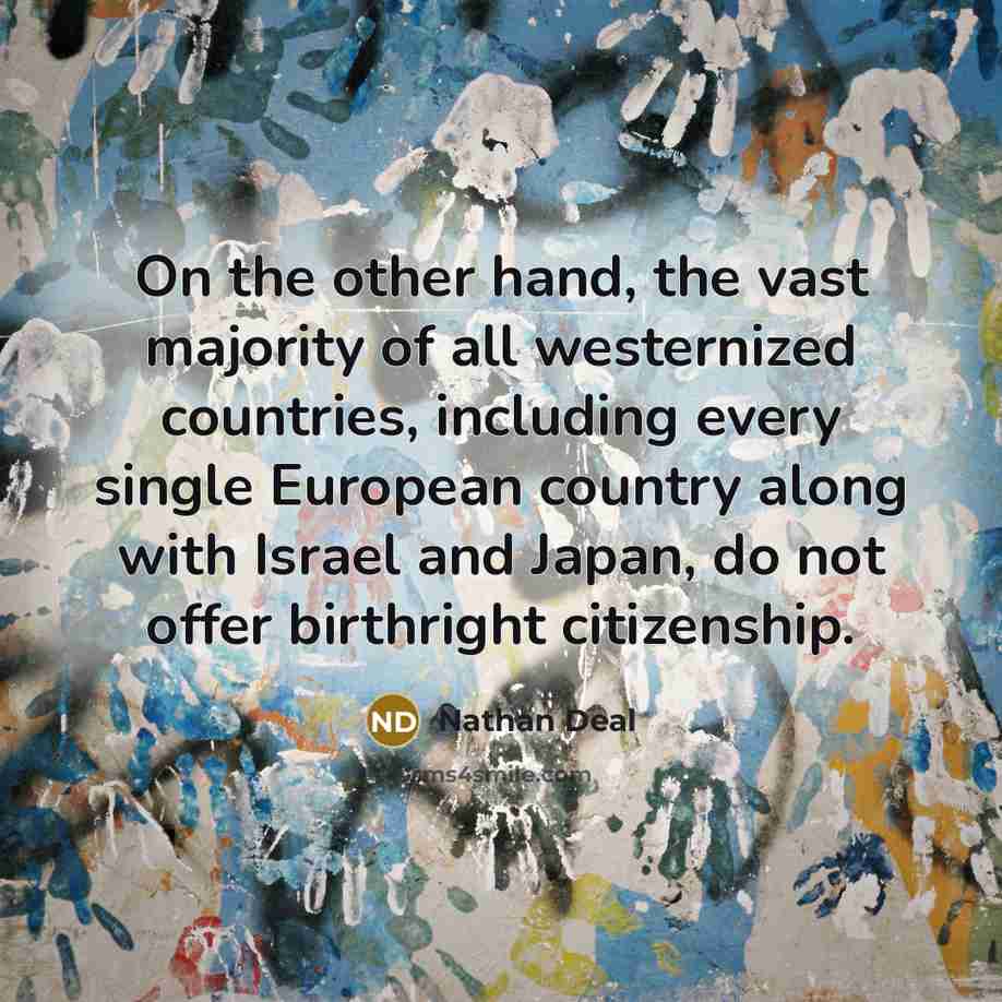 “On the other hand, the vast majority of all westernized…” quote by Nathan Deal