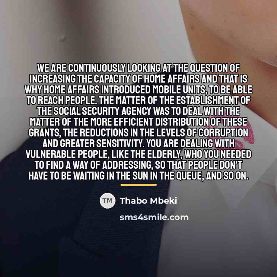 “We are continuously looking at the question of increasing the…” quote by Thabo Mbeki