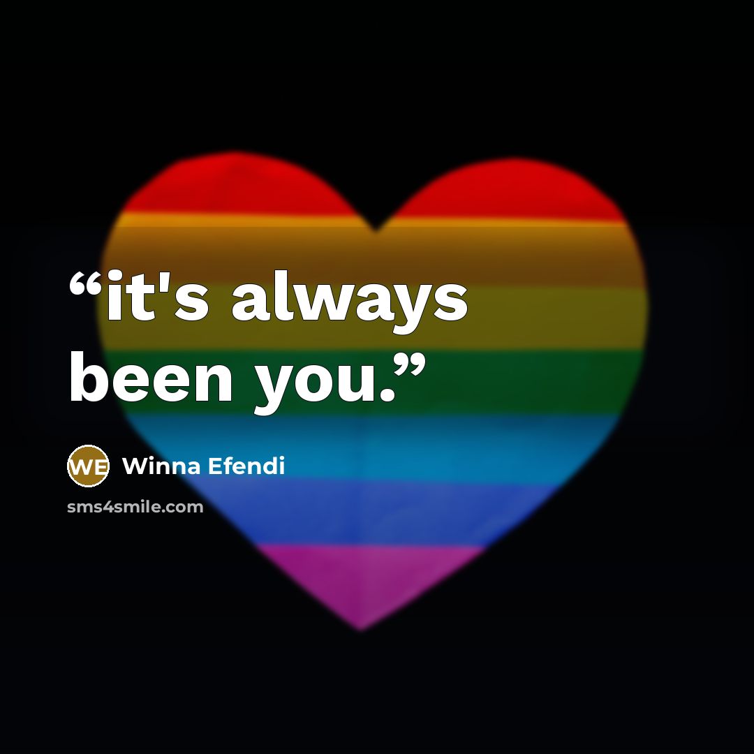 “it's always been you.” quote by Winna Efendi