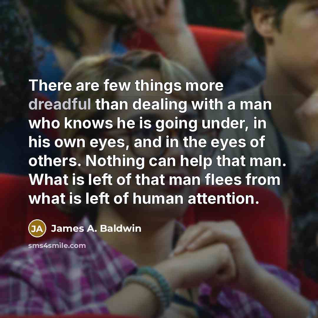 “There are few things more dreadful than dealing with a…” quote by James A. Baldwin
