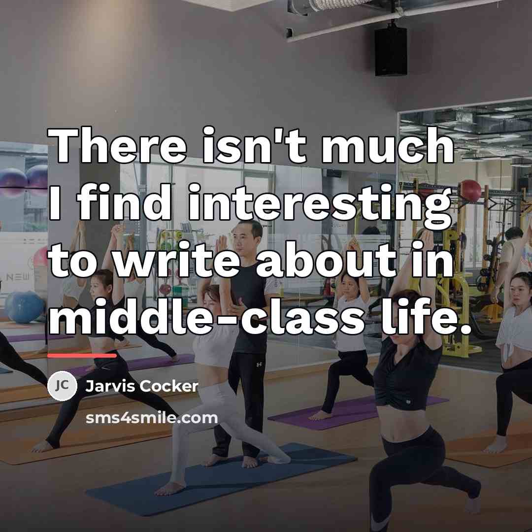 “There isn't much I find interesting to write about in…” quote by Jarvis Cocker