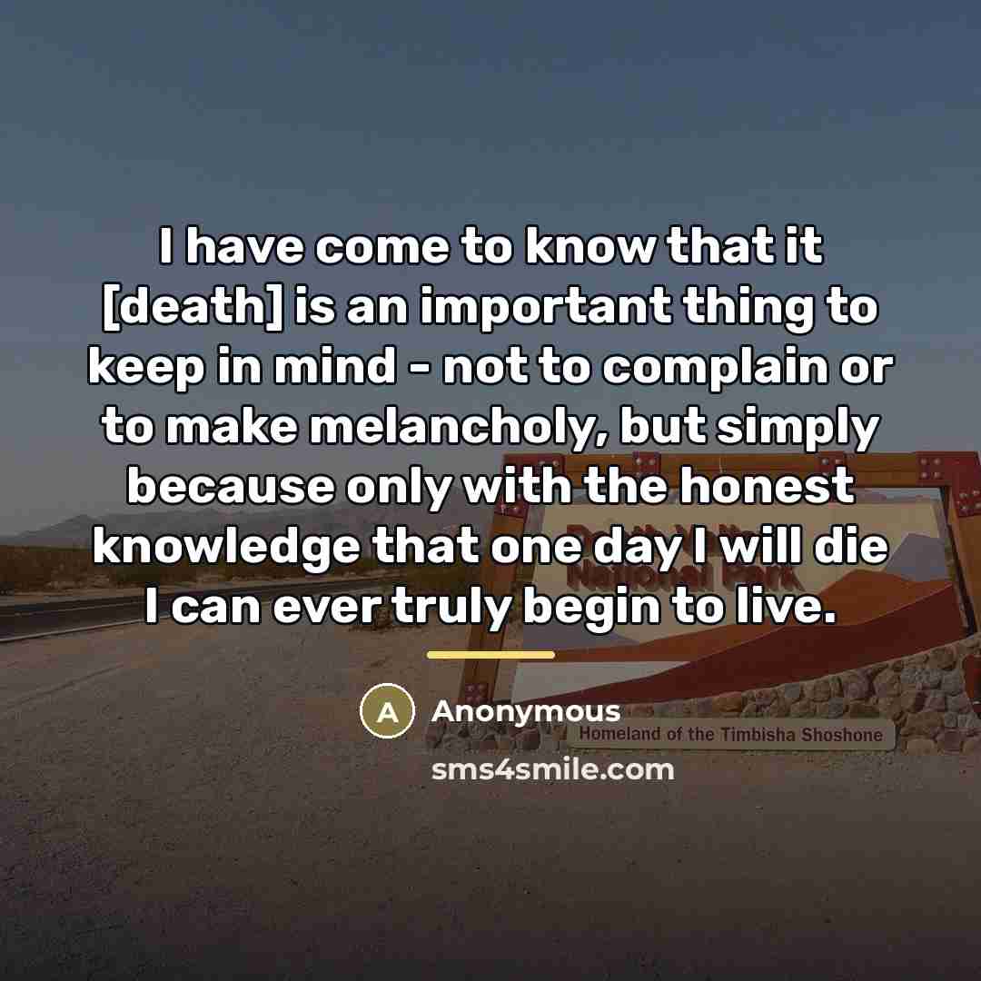 “I have come to know that it [death] is an…” quote by Anonymous