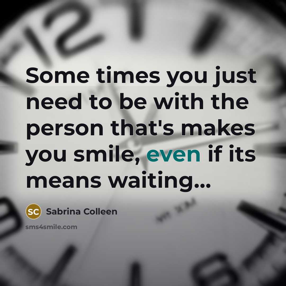 “Some times you just need to be with the person…” quote by Sabrina Colleen