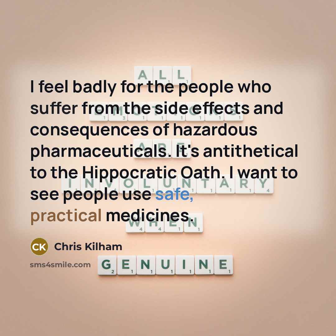 “I feel badly for the people who suffer from the…” quote by Chris Kilham