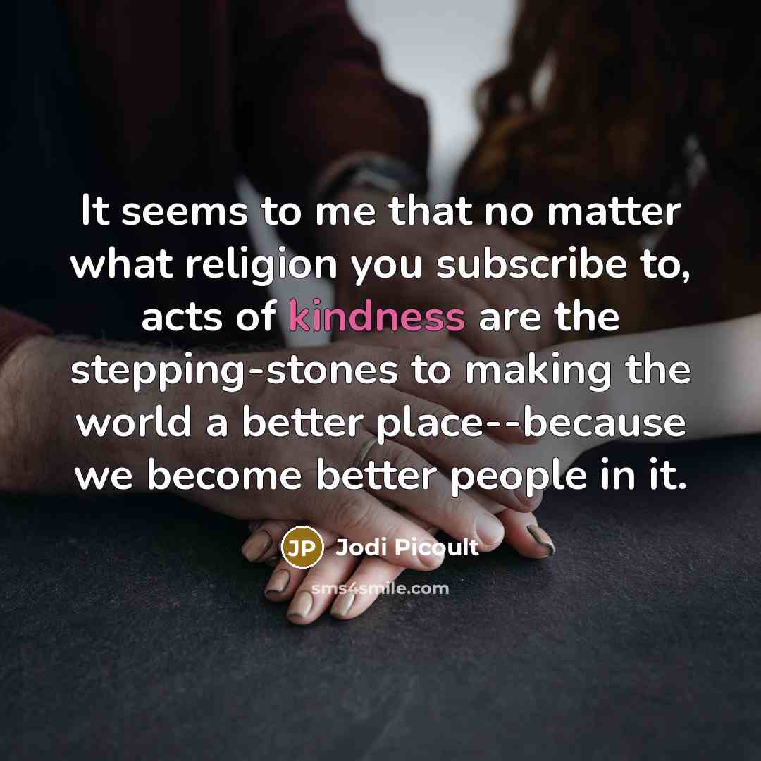 “It seems to me that no matter what religion you…” quote by Jodi Picoult