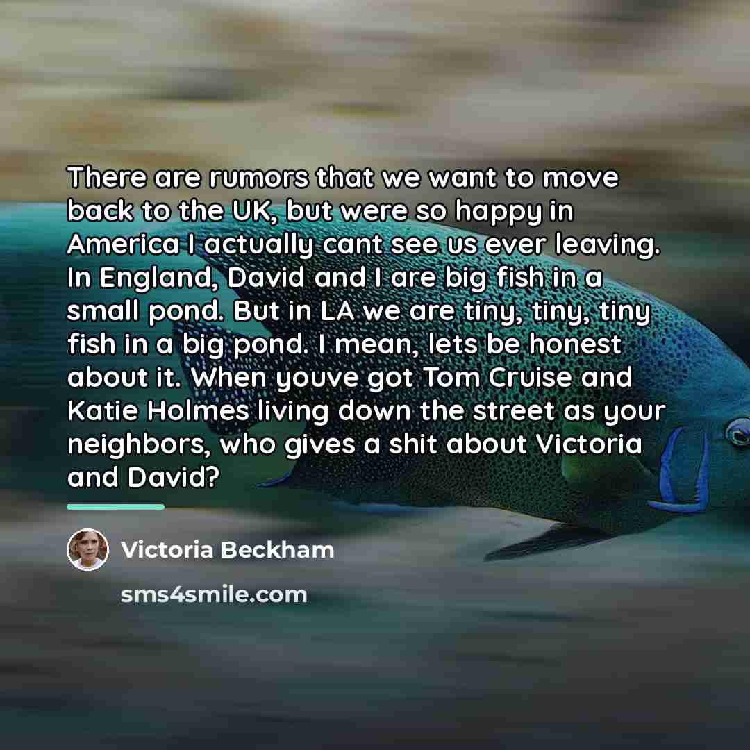 “There are rumors that we want to move back to…” quote by Victoria Beckham