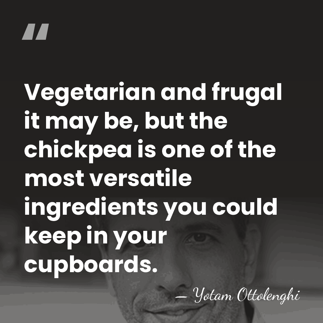 Vegetarian and frugal it may be, but the chickpea is one of&hellip; - Yotam Ottolenghi