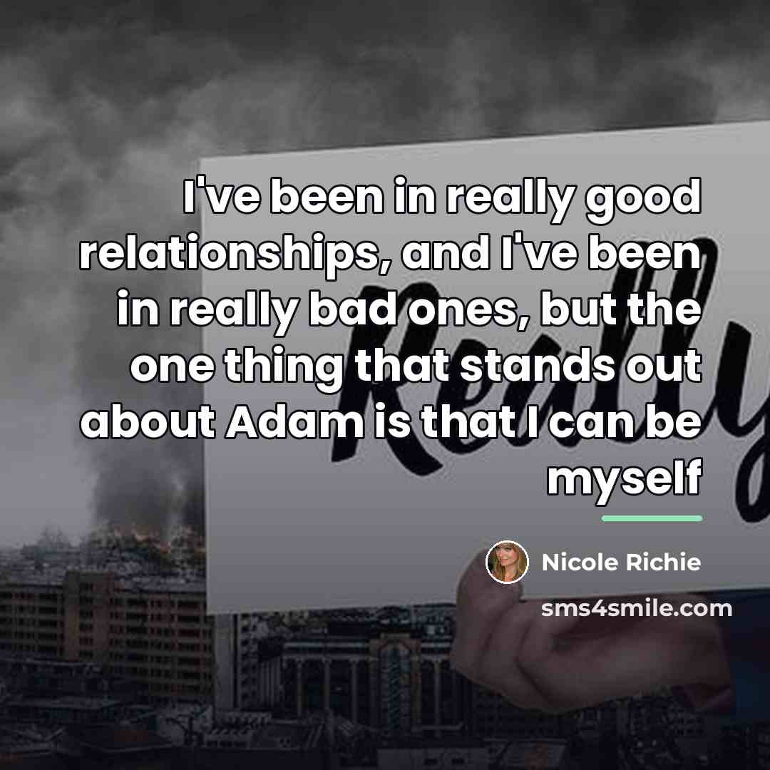 “I've been in really good relationships, and I've been in…” quote by Nicole Richie