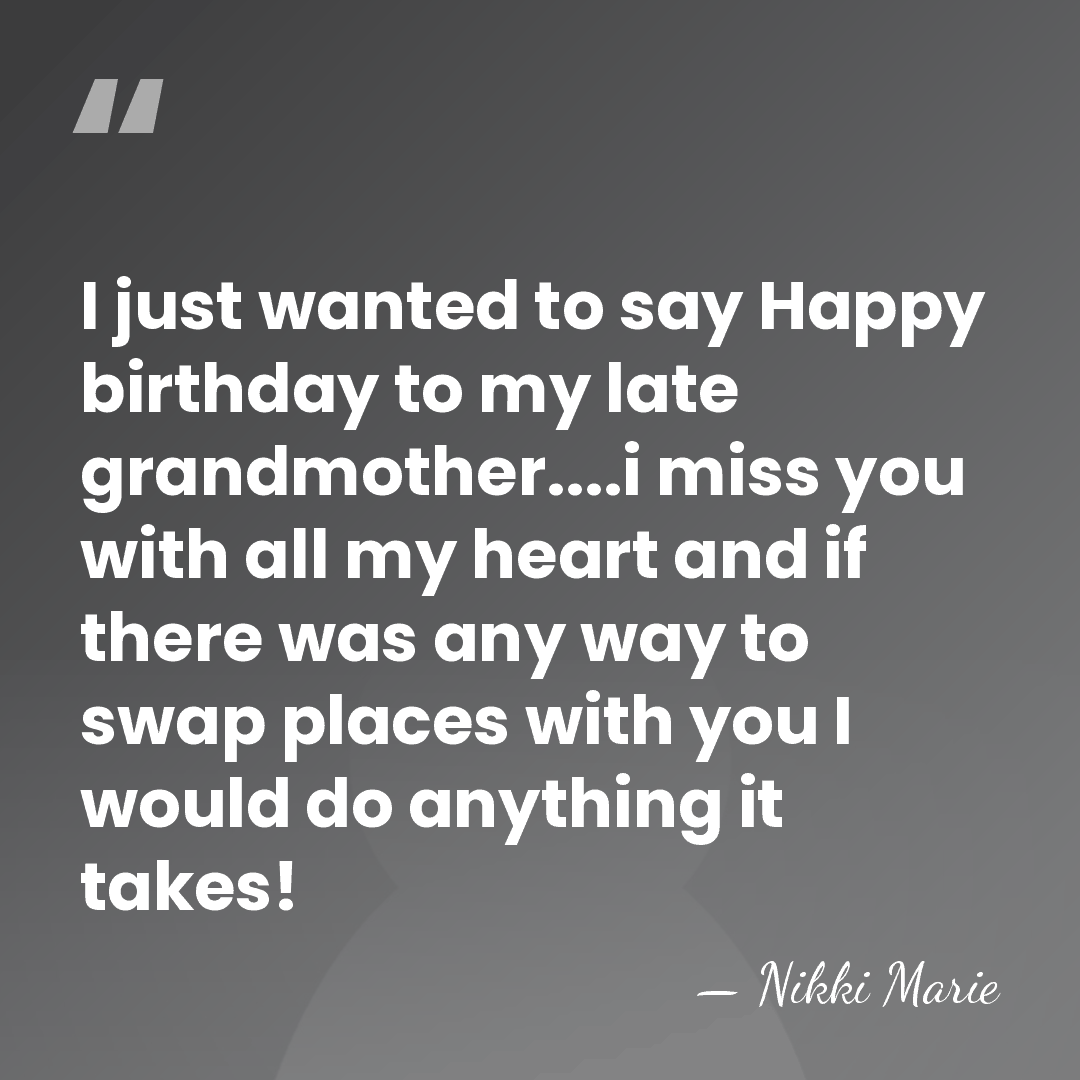 I just wanted to say Happy birthday to my late grandmother....i miss&hellip; - Nikki Marie