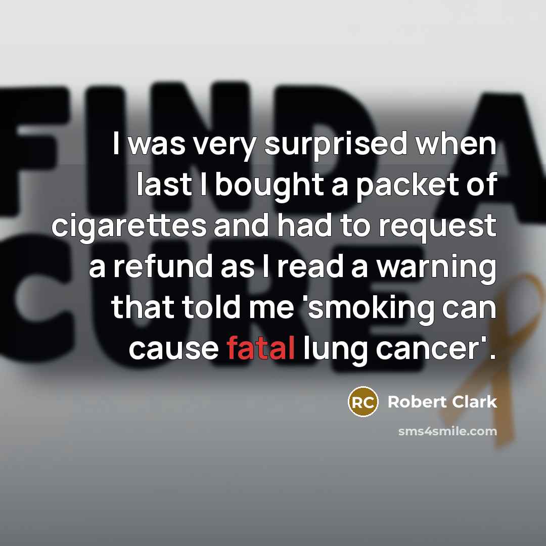 “I was very surprised when last I bought a packet…” quote by Robert Clark