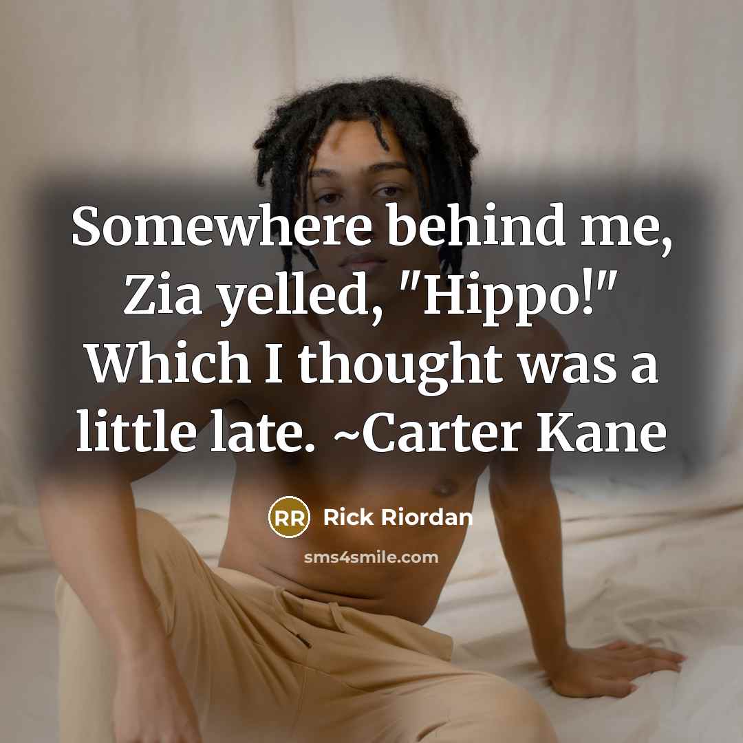“Somewhere behind me, Zia yelled, "Hippo!" Which I thought was…” quote by Rick Riordan