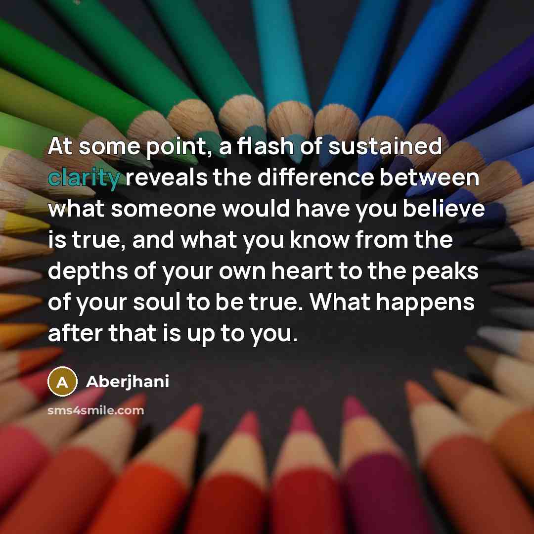 “At some point, a flash of sustained clarity reveals the…” quote by Aberjhani
