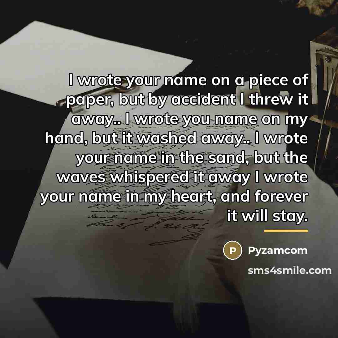 “I wrote your name on a piece of paper, but…” quote by Pyzamcom