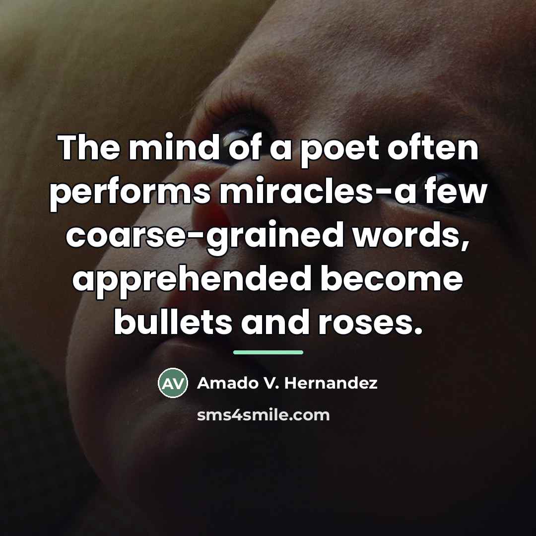 “The mind of a poet often performs miracles-a few coarse-grained…” quote by Anonymous