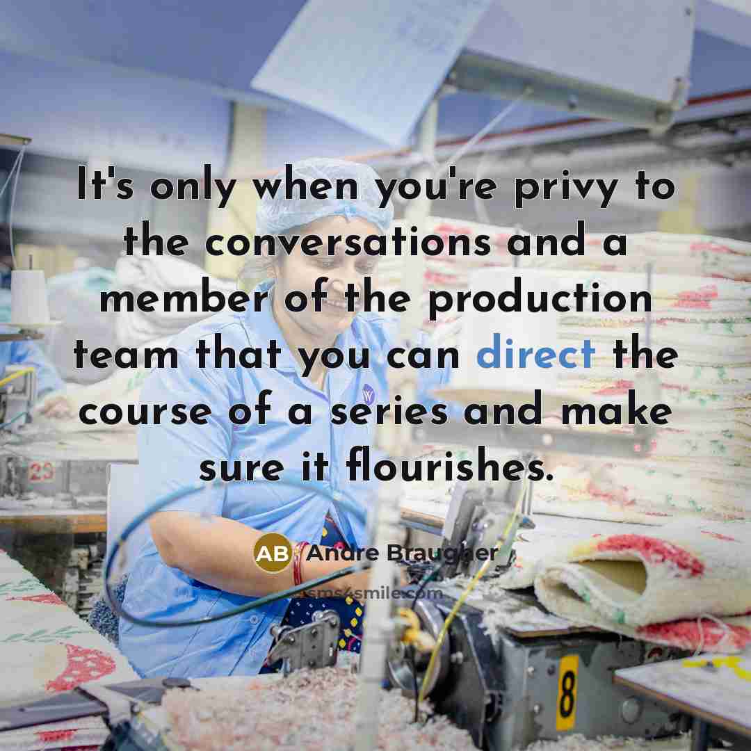 “It's only when you're privy to the conversations and a…” quote by Andre Braugher