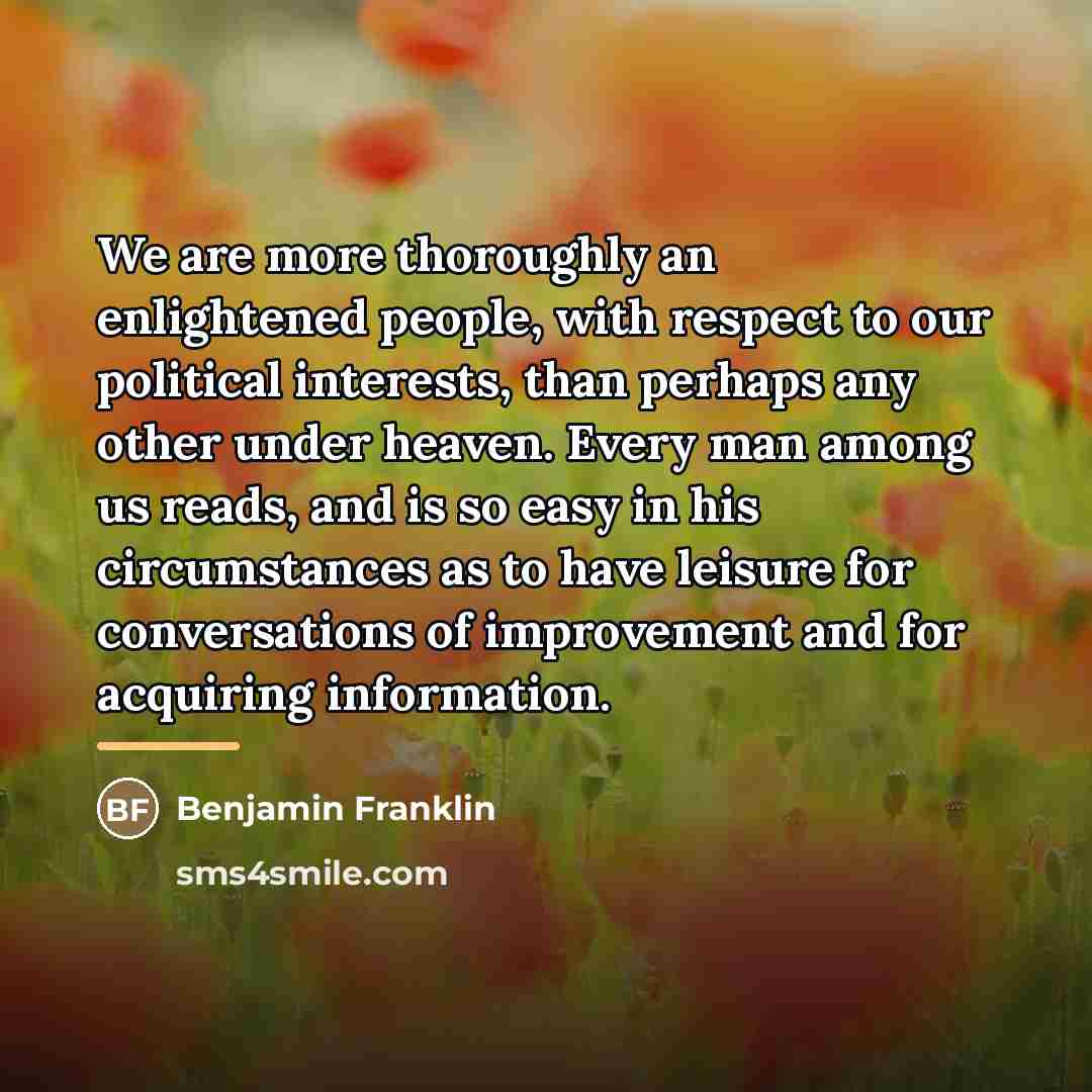 “We are more thoroughly an enlightened people, with respect to…” quote by Benjamin Franklin