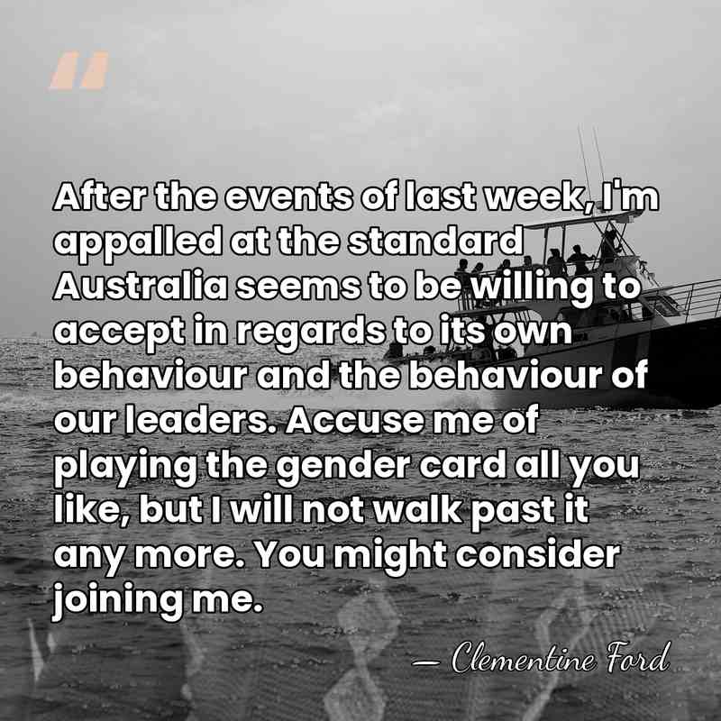 After the events of last week, I'm appalled at the standard Australia&hellip; - Clementine Ford