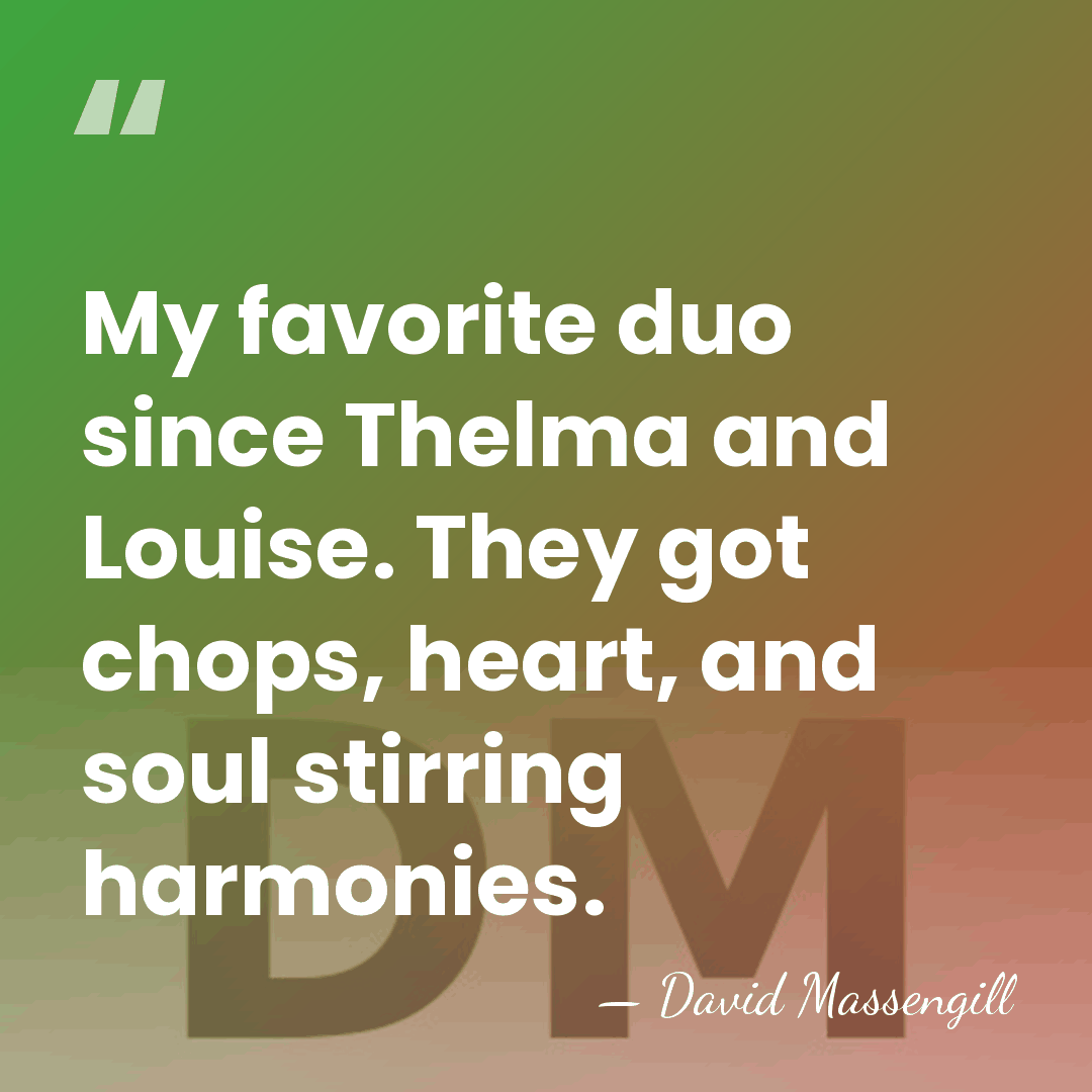 My favorite duo since Thelma and Louise. They got chops, heart, and&hellip; - David Massengill