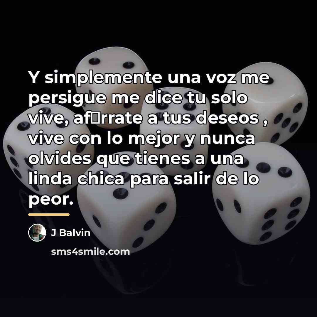 “Y simplemente una voz me persigue me dice tu solo…” quote by J Balvin