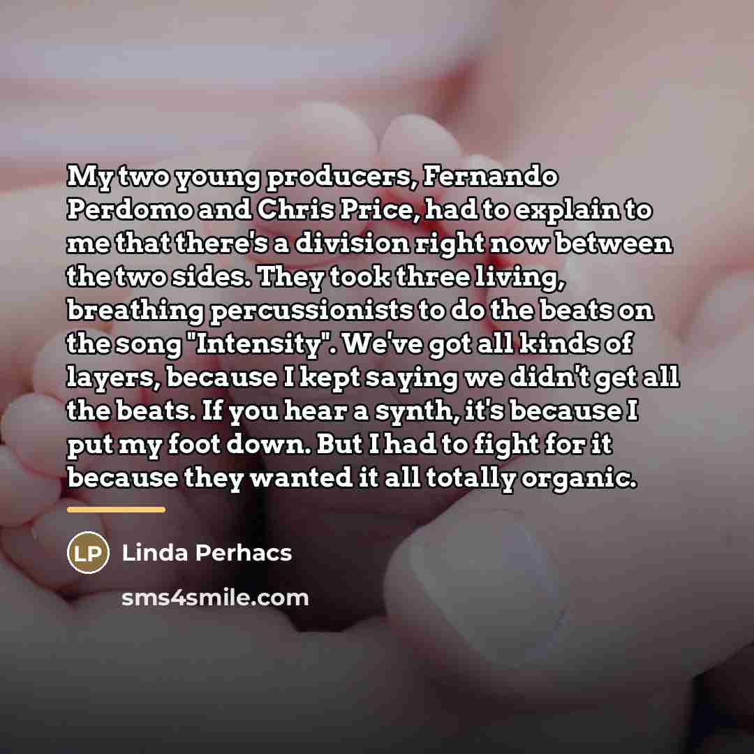 “My two young producers, Fernando Perdomo and Chris Price, had…” quote by Linda Perhacs