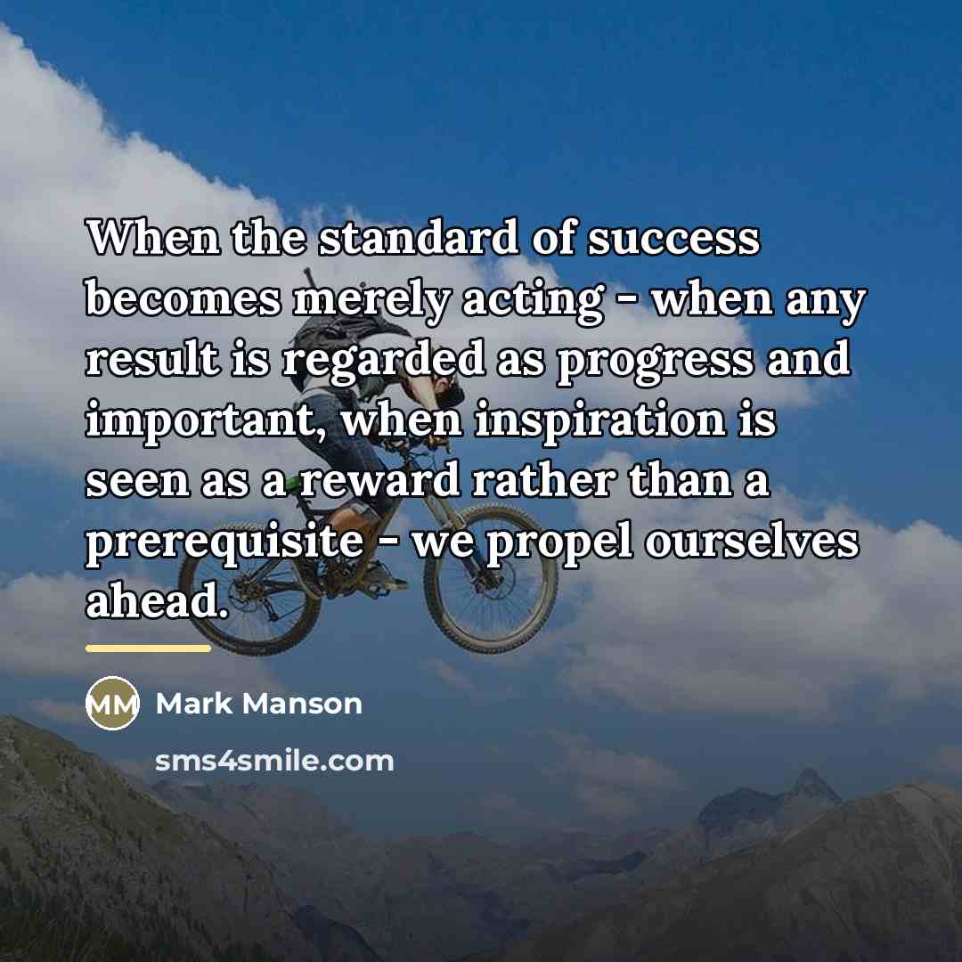 “When the standard of success becomes merely acting - when…” quote by Mark Manson