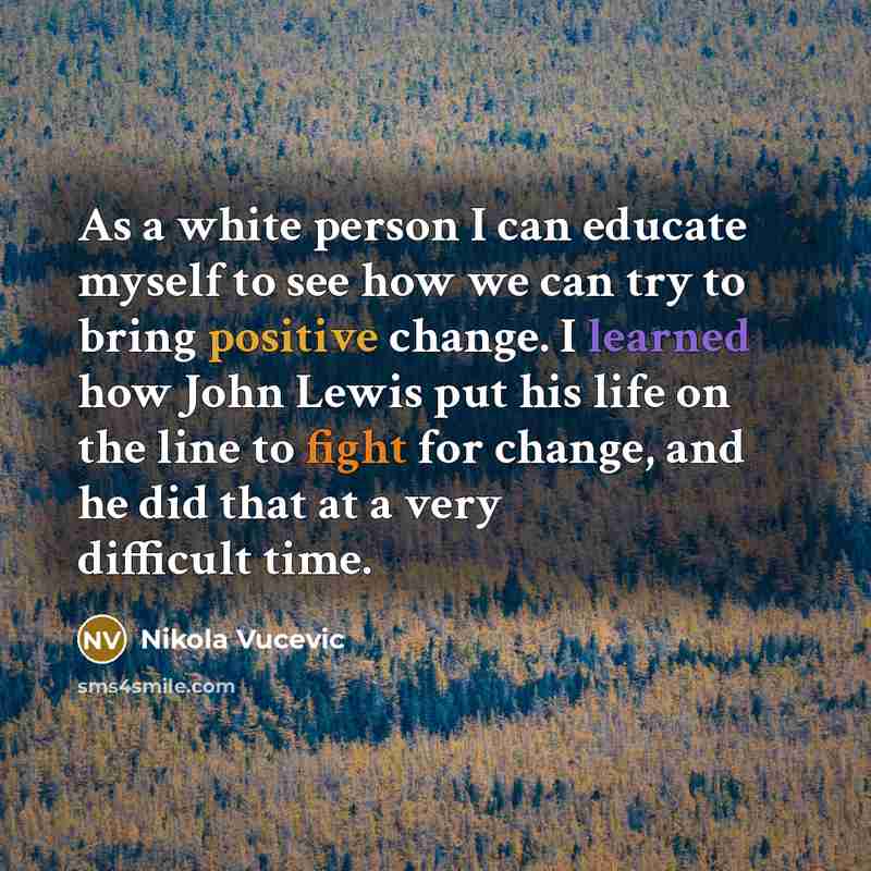“As a white person I can educate myself to see…” quote by Nikola Vucevic