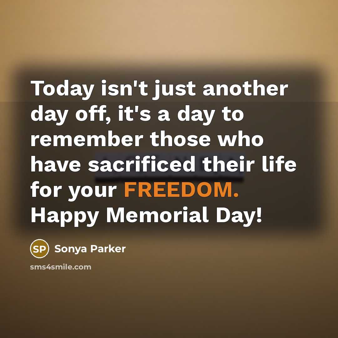 “Today isn't just another day off, it's a day to…” quote by Sonya Parker