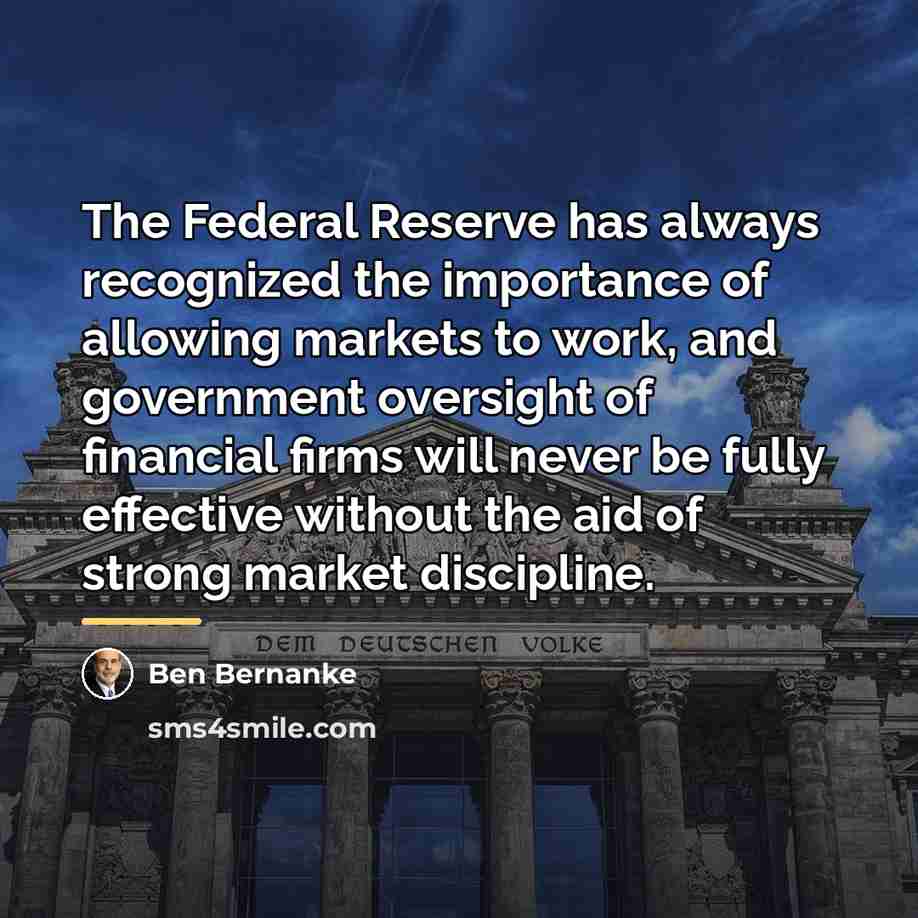 “The Federal Reserve has always recognized the importance of allowing…” quote by Ben Bernanke