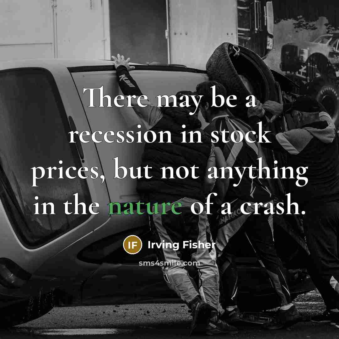 “There may be a recession in stock prices, but not…” quote by Irving Fisher