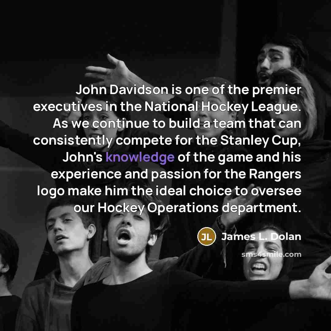 “John Davidson is one of the premier executives in the…” quote by James L. Dolan