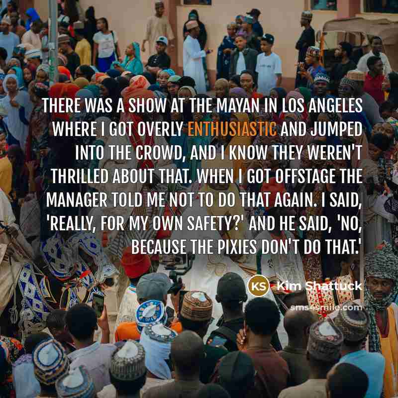 “There was a show at the Mayan in Los Angeles…” quote by Kim Shattuck