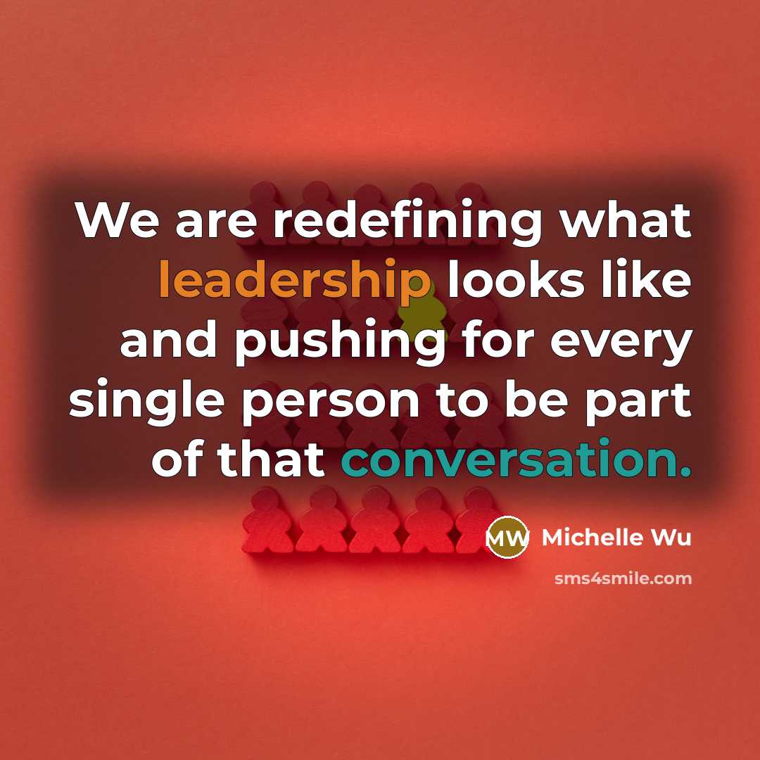 “We are redefining what leadership looks like and pushing for…” quote by Michelle Wu