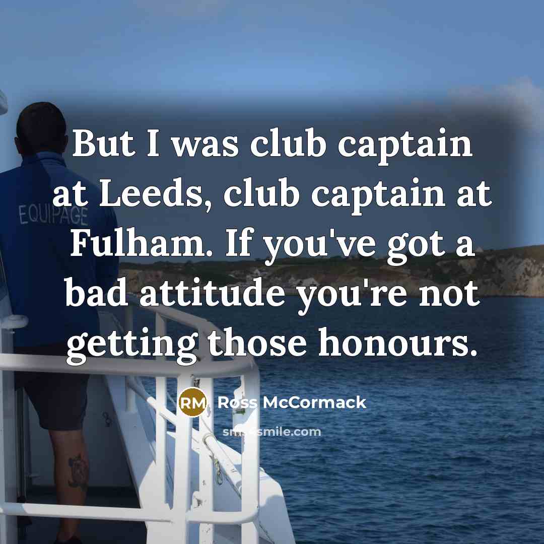 “But I was club captain at Leeds, club captain at…” quote by Ross McCormack