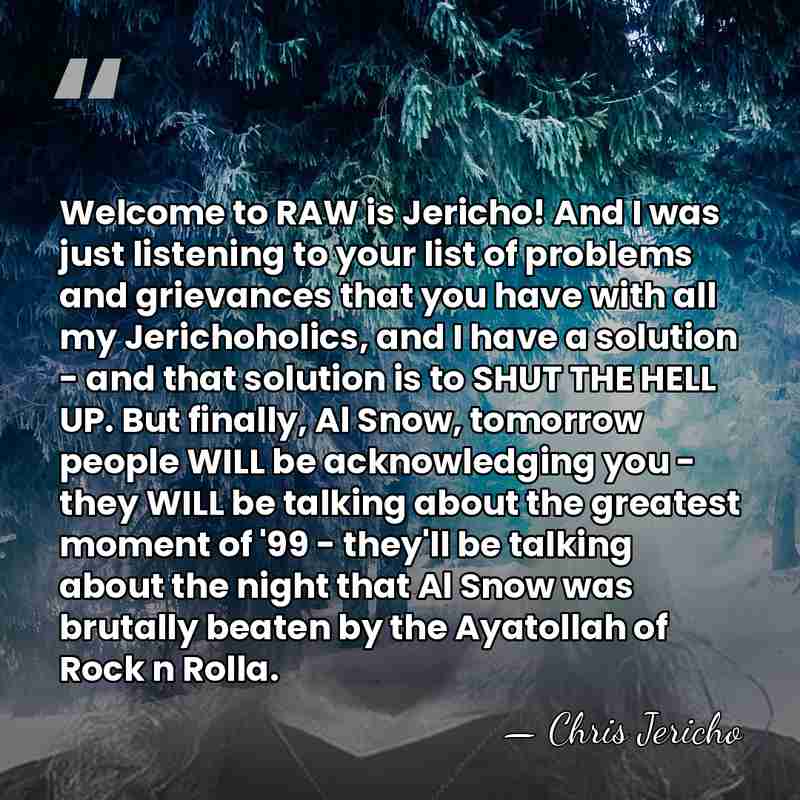 Welcome to RAW is Jericho! And I was just listening to your&hellip; - Chris Jericho