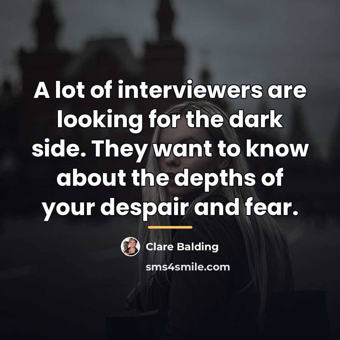 “A lot of interviewers are looking for the dark side.…” quote by Clare Balding