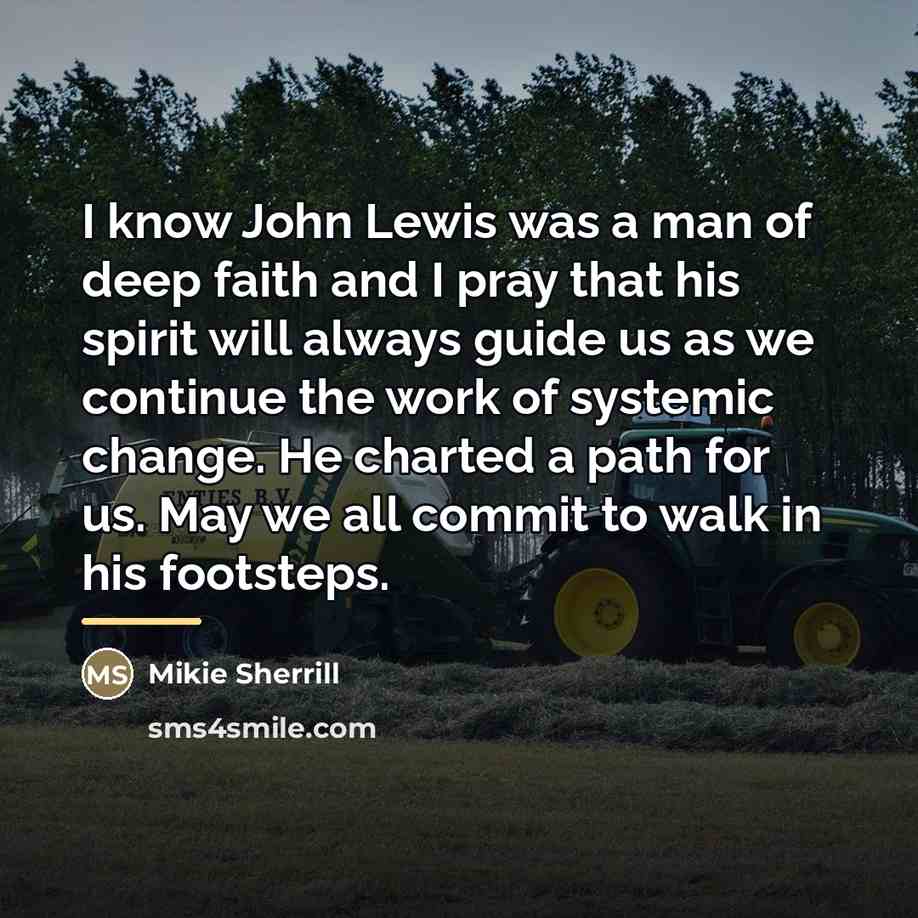 “I know John Lewis was a man of deep faith…” quote by Mikie Sherrill