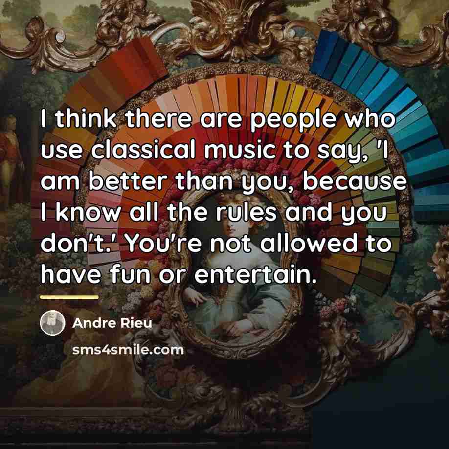 “I think there are people who use classical music to…” quote by Andre Rieu