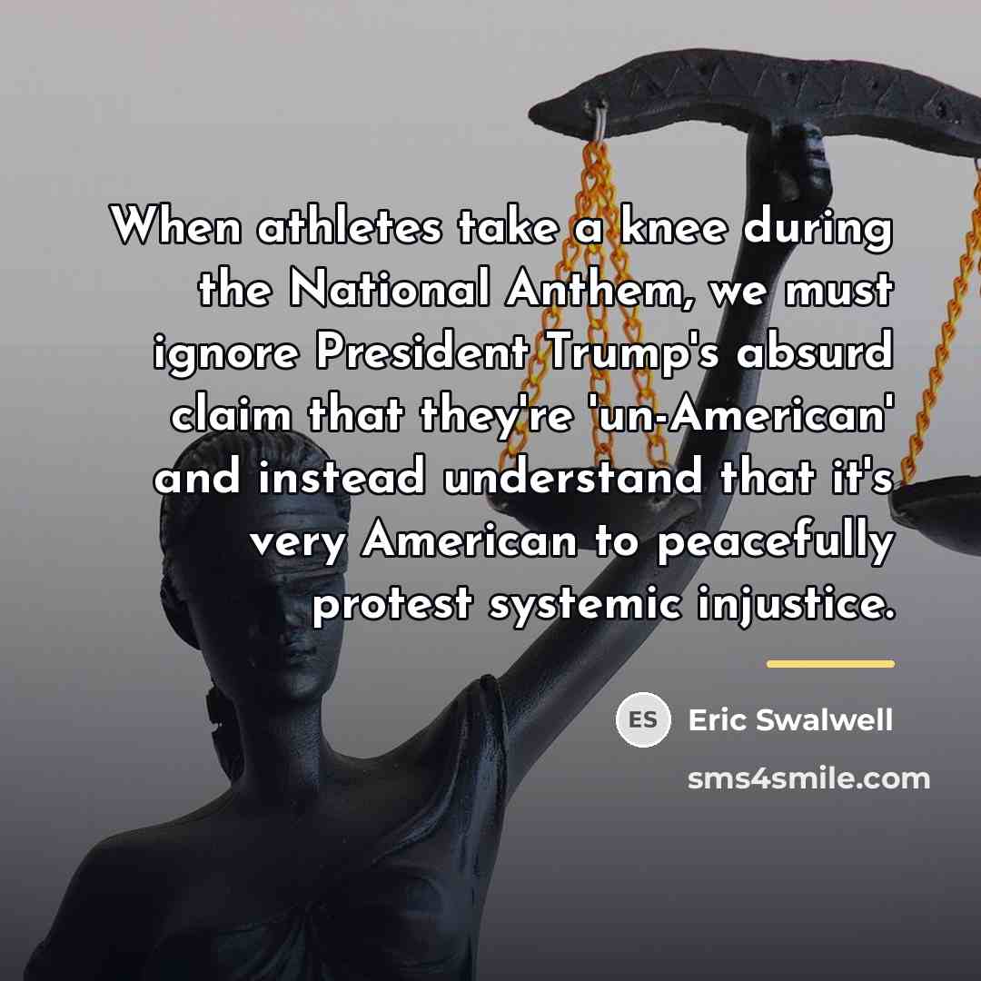 “When athletes take a knee during the National Anthem, we…” quote by Eric Swalwell