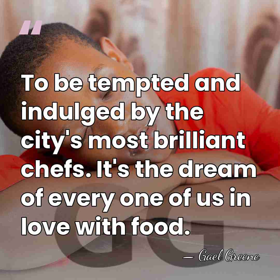 To be tempted and indulged by the city's most brilliant chefs. It's&hellip; - Gael Greene