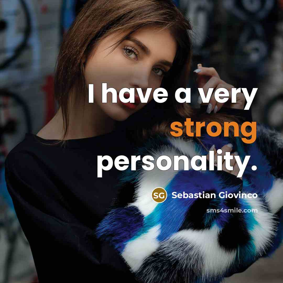 “I have a very strong personality.…” quote by Sebastian Giovinco